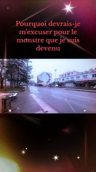 Pourquoi devrais-je m'excuser pour le monstre que je suis devenu