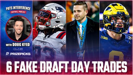 6 Fake Patriots Draft Trades w/ Doug Kyed | Pats Interference