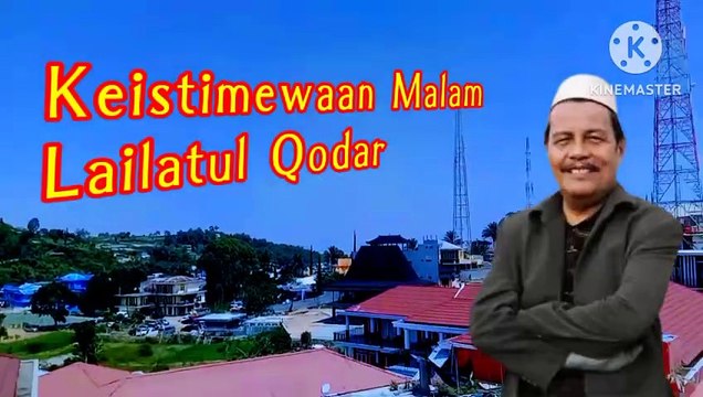KEISTIMEWAAN MALAM LAILATUL QODAR