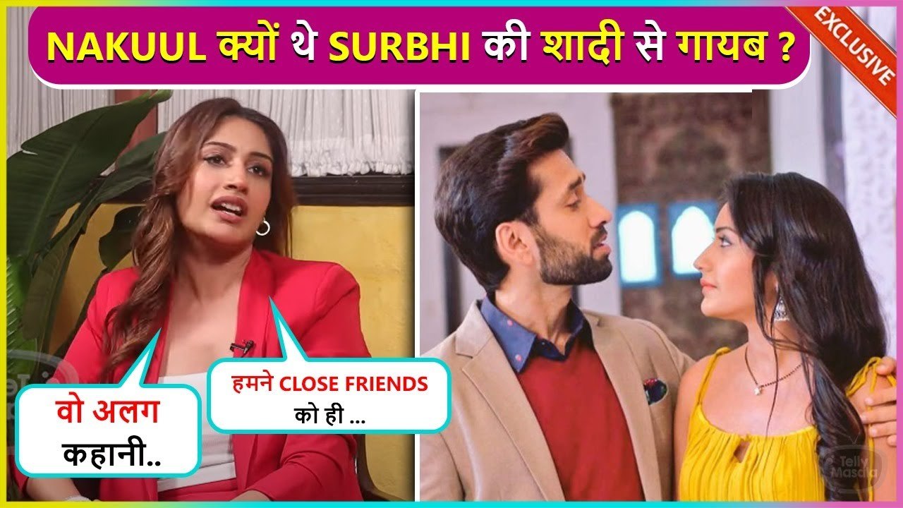 Surbhi Chandna Reveals Why Her Ishqbaaz Co-Star Nakuul Mehta Didn't ...