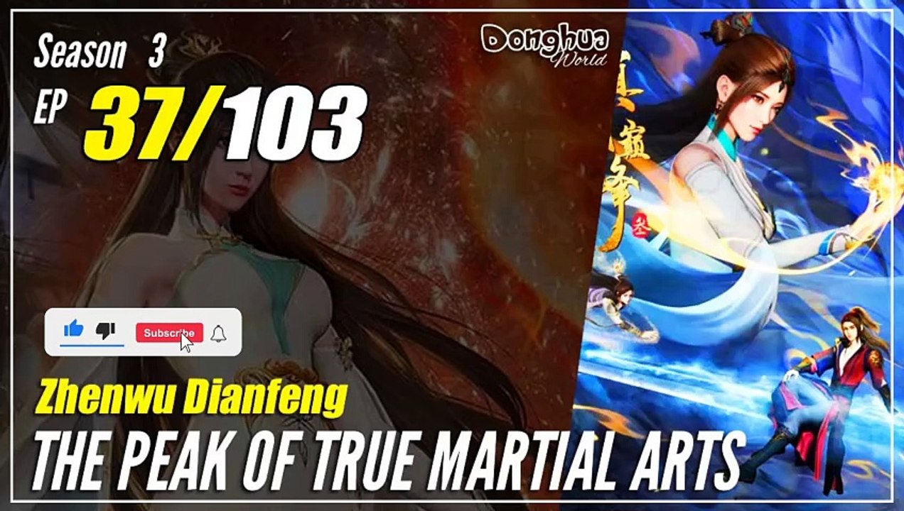 【Zhen Wu Dianfeng】 S3 Ep. 37 (129) - The Peak of True Martial Arts | Donghua 1080P