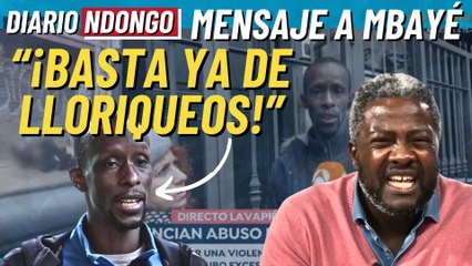 La lección de Ndongo a Mbayé por su victimismo y dar lecciones a los españoles: “¡El lloriqueo del negro mantero cansa!”