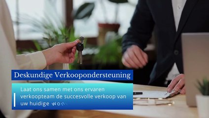 Verkoop En Koop Met Vertrouwen: Uw Vertrouwde Vastgoedpartner