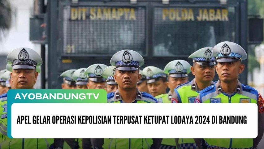 Apel Gelar Operasi Kepolisian Terpusat Ketupat Lodaya 2024 di Bandung