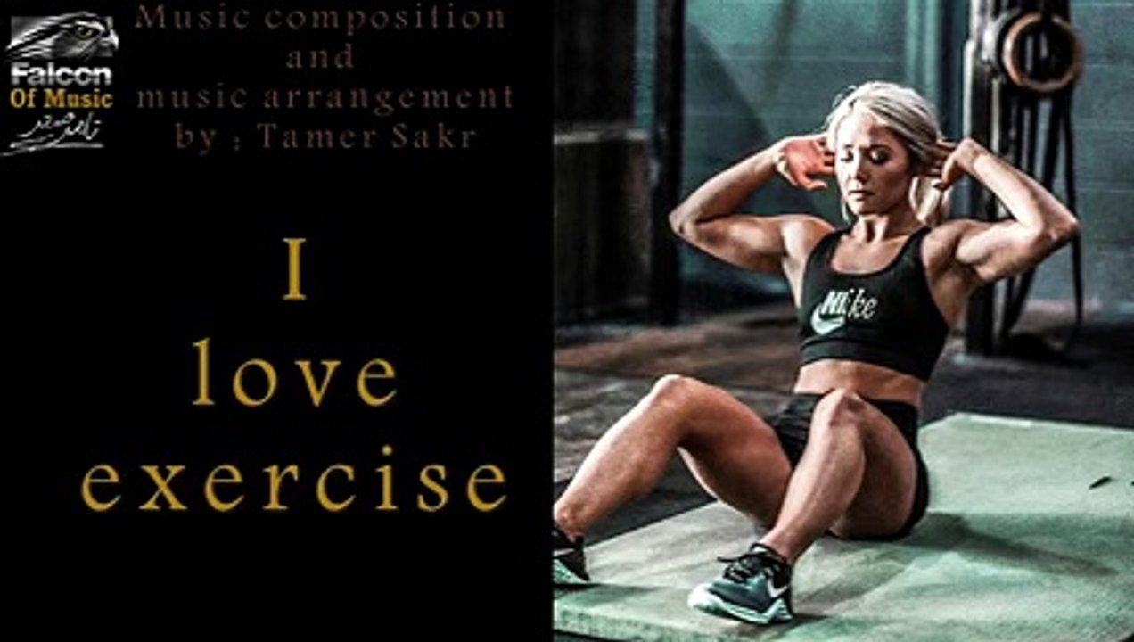 I love exercise