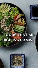 Foods that are high in Vitamin E
