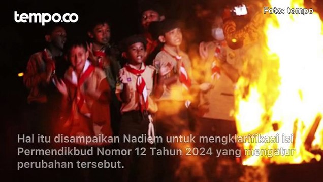 Nadiem Klarifikasi Pramuka Tetap Wajib Diselenggarakan Sekolah, tapi Siswa Tidak Harus Ikut