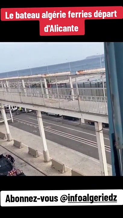 Départ alicante espagne espana   vers Algérie عند وصول المهاجرين إلى الجزائر ميناء الجزائر مرسيليا لا جولييت وهران سكيكدة عنابة بجاية قارب الجزائر العبارات كورسيكا لينيا نقل الأمتعة فان الجمارك الشرطة الدر