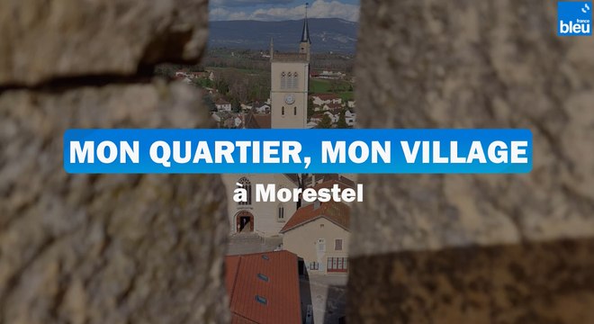MON QUARTIER, MON VILLAGE à Morestel