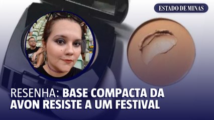 Resenha: Base compacta da Avon resiste a um festival