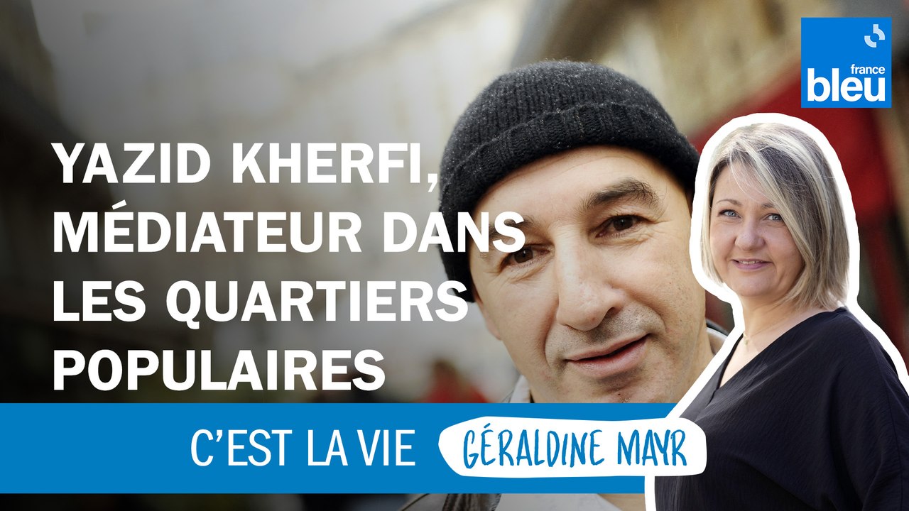 "La violence gratuite n'existe pas" : Yazid Kherfi, ancien braqueur devenu médiateur