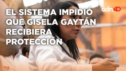 Gisela Gaytán pidió protección para ejercer su campaña de manera segura | A Ras de Tierra