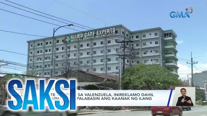 Private hospital sa Valenzuela, inireklamo dahil ayaw umanong palabasin ang kaanak ng ilang 'di bayad sa bill | Saksi