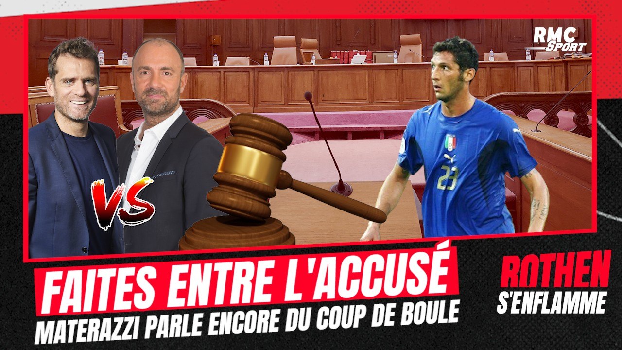 Faites entre l'accusé : Materazzi accusé de ressasser la finale du Mondial 2006