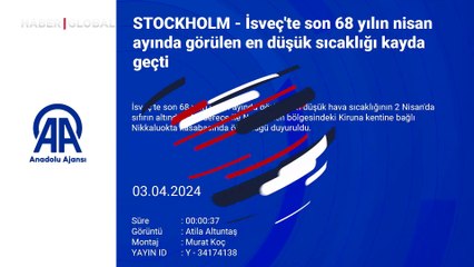 İsveç'te son 68 yılın nisan ayında görülen en düşük sıcaklığı kayda geçti