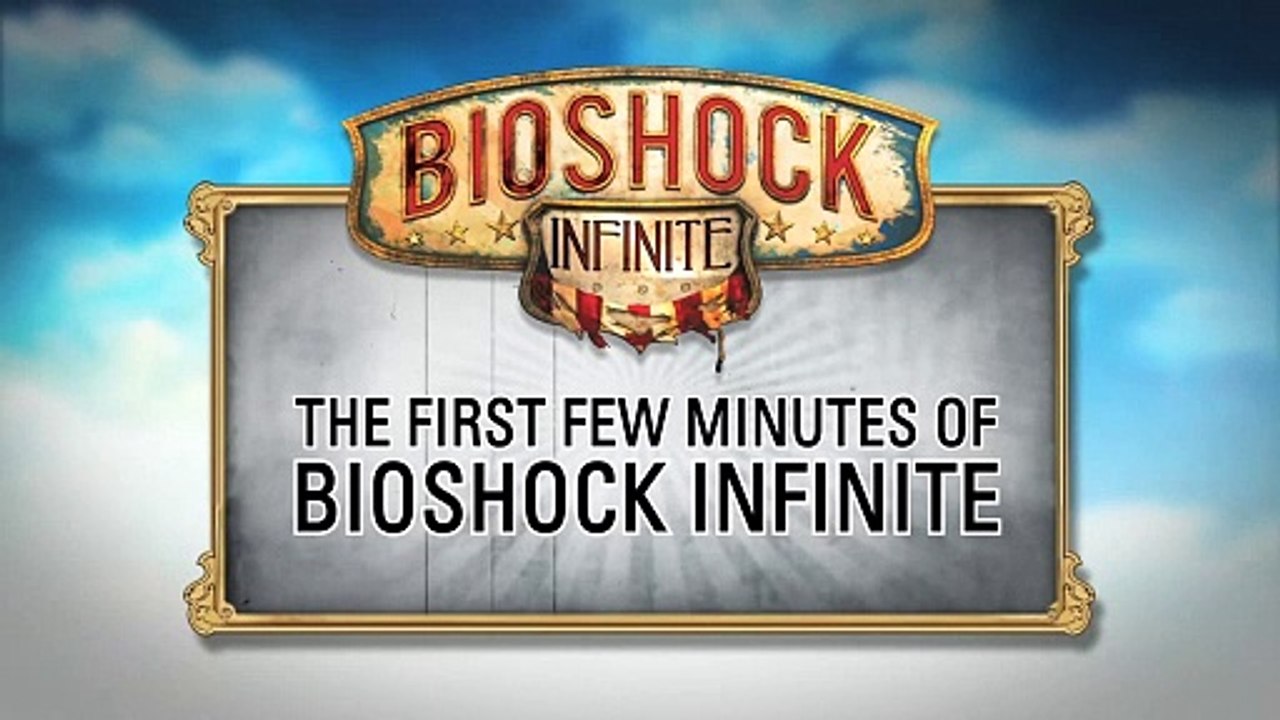 BioShock Infinite - The first few minutes of Bioshock Infini