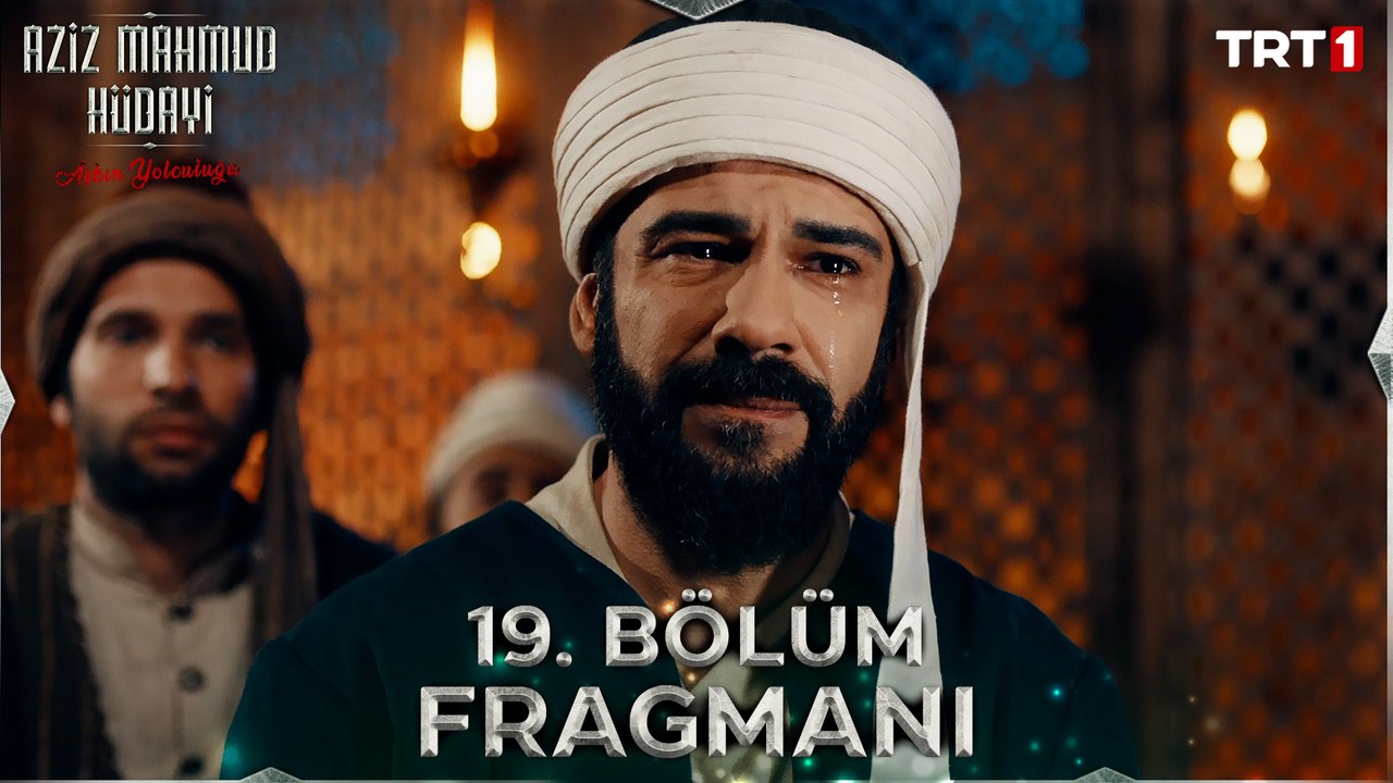 Aziz Mahmud Hüdayi: Aşkın Yolculuğu 19. Bölüm Fragmanı   @trt1