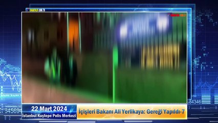 İçişleri Bakanı Ali Yerlikaya: Gereği Yapıldı-7