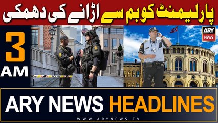 ARY News 3 AM Headlines | 4th April 2024 | Parliment Ko Bomb Se Urane Ki Dhamki