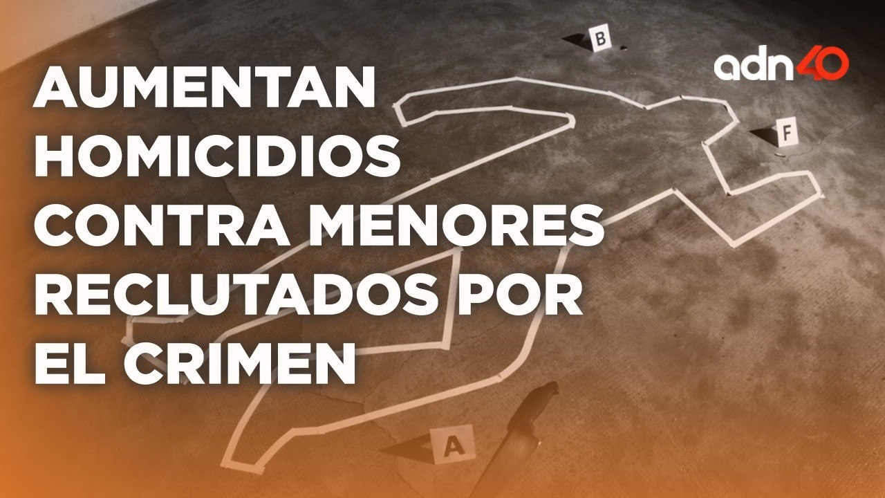 Aumentan los homicidios contra menores que son reclutados por el crimen organizado