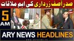 ARY News 5 AM Headlines | 4th April 2024 | Saddar Asif Zardari Ki Ahem Mulaqaat