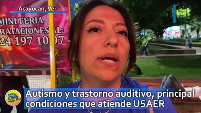 Autismo y trastorno auditivo, principal condiciones que atiende USAER en Acayucan