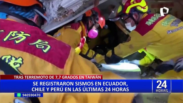 Cadena de sismos en Sudamérica no tienen relación con terremoto de Taiwán