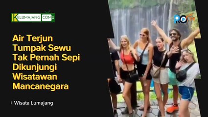 Wisata Terpopuler di Dunia ini Ada di Lumajang Tak Pernah Sepi Wisatawan