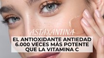 Astaxantina: el antioxidante antiedad 6.000 veces más potente que la vitamina C