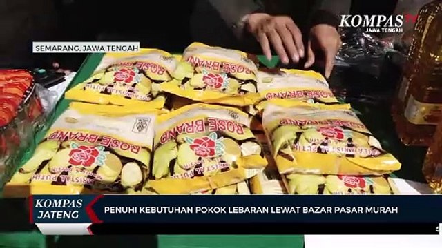 Penuhi Kebutuhan Pokok Lebaran Lewat Bazar Pasar Murah
