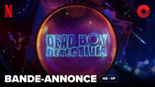 DEAD BOY DETECTIVES créée par Steve Yockey, Jeremy Carver, Greg Berlanti Avec George Rexstrew, Jayden Revri, Kassius Nelson : bande-annonce [HD-VF] | 25 avril 2024 sur Netflix
