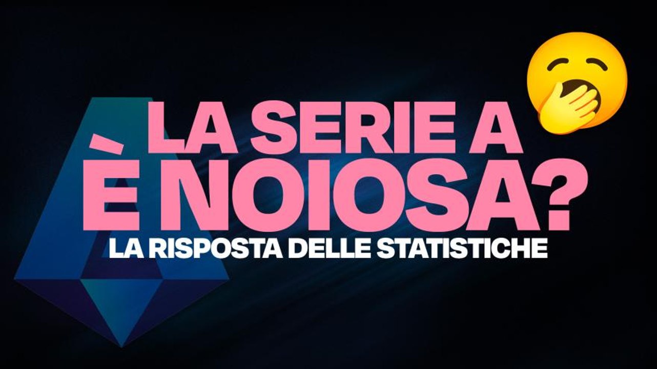 La Serie A è il campionato più noioso? Cosa dicono le statistiche