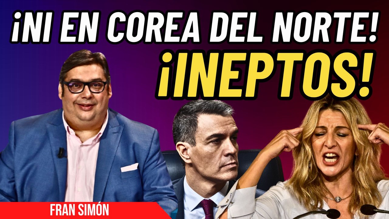 Mazazo de Fran Simón a los “políticos ineptos” del Gobierno Sánchez que nos toman el pelo