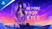 Before Your Eyes - Launch Trailer  PS VR2 Games(0)
