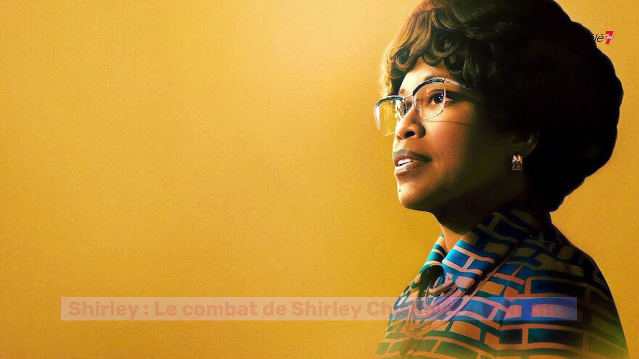 Le combat de Shirley Chisholm sur Netflix : le coup de coeur Télé 7 Jours