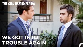 Yilmaz Family Does Not Get Out Of Trouble - The Girl Named Feriha