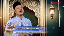 Syiar Ramadhan Yazid Mubarok, M.Hum: Tata Cara Salat Khusyuk