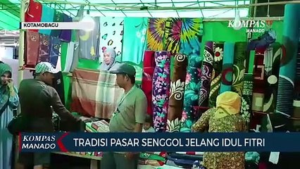 Tradisi Pasar Senggol Jelang Idul Fitri Di Kotamobagu