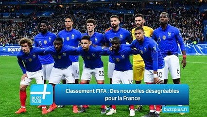 Classement FIFA : Des nouvelles désagréables pour la France