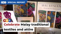 Celebrate the clothes that make us Malay, say experts