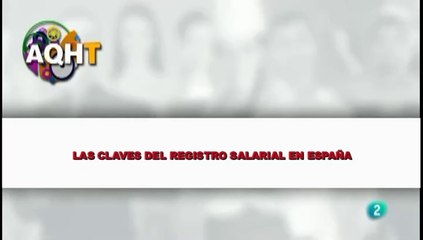 LAS CLAVES DEL REGISTRO SALARIAL EN ESPAÑA