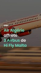 Air Algérie affrète 3 Airbus de Hi Fly Malta