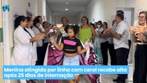 Menina atingida por linha com cerol recebe alta após 25 dias de internação