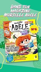 Mortelle Adèle Le Mag - Vive les plantes trop bizarres