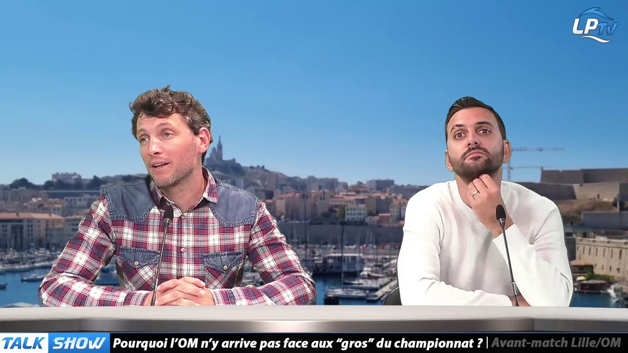 Talk Show partie 2 : Pourquoi l'OM n'y arrive pas face aux "gros" du championnat ?