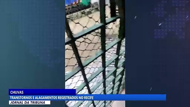 Transtornos e alagamentos registrados no Recife