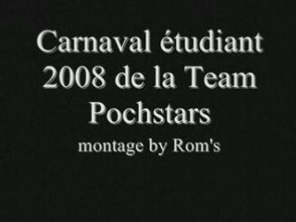 Carnaval fac caen 2008 Teampochstar