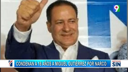 Exdiputado del PRM fue sentenciado a 16 años de cárcel en EEUU | Primera Emisión SIN