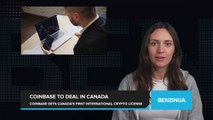 Coinbase Becomes First International Crypto Exchange to Secure Restricted Dealer License in Canada