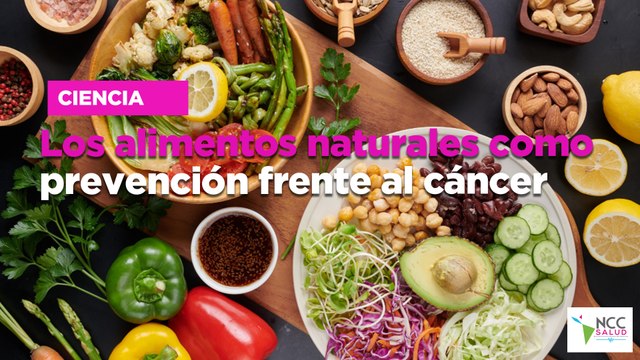 Los alimentos naturales como prevención frente al cáncer